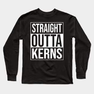 Straight outta kerns Long Sleeve T-Shirt